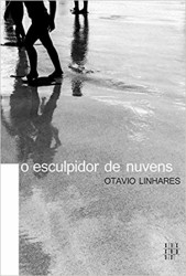 Capa de O Esculpidor de Nuvens - Otavio Linhares