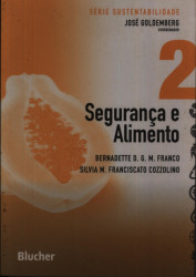 Capa de Segurança e Alimento - Bernadete D. G. M. Franco Silvia M. Franciscato Cozzolino