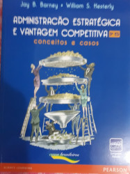 Capa de Administração estratégica e vantagem competitiva - Jay B. Barney William S. Hesterly