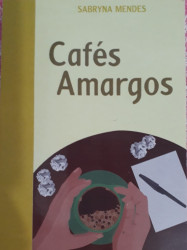 Capa de Cafés Amargos - Sabryna Mendes