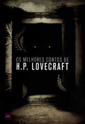 Capa de Os melhores contos - H. P. Lovecraft