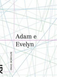 Capa de Adam e Evelyn - Ingo Schulze