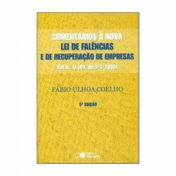 Capa de Comentários a lei de falências e de recuperação de empresas - Fabio Ulhoa Coelho