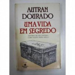 Capa de Uma vida em segredo - Autran Dourado