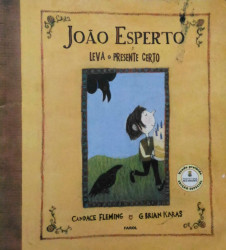 Capa de João esperto leva o presente certo - Candace Fleming