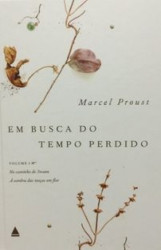 Capa de Em busca do tempo perdido volume I - Marcel Proust