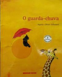 Capa de O guarda-chuva - Ingrid Schubert; Dieter Schubert