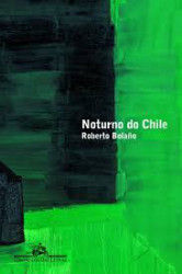 Capa de Noturno do Chile - Roberto Bolaño