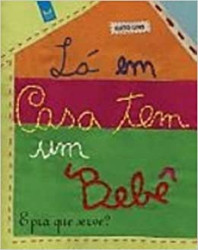 Capa de Lá em casa tem um bebê - Guto Lins