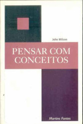 Capa de Pensar com conceitos - John Wilson
