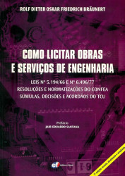 Capa de Como licitar obras e serviços de engenharia - Rolf Dieter Oskar