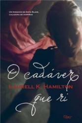 Capa de O Cádaver que Ri - Laurell K. Hamilton