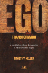 Capa de Ego transformado - Timothy Keller