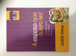 Capa de A esposa que quero ser - Judith Kemp