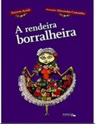 Capa de A rendeira borralheira - Socorro Acioli