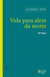 Capa de Vida para além da morte - Leonardo Boff