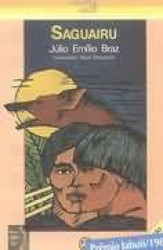 Capa de Saguairu - Júlio Emílio Braz