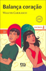 Capa de Balança coração - Walcyr Carrasco