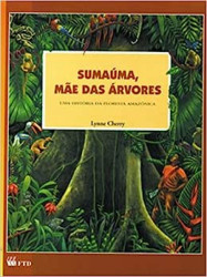 Capa de Sumaúma, mãe das árvores - Lynne Cherry