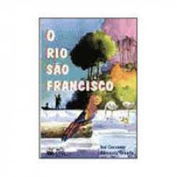 Capa de O rio São Francisco - Iraí Coronate Fernanda Grandis