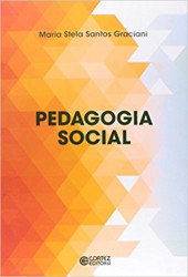 Capa de Pedagogia Social - Maria Stela Santos Graciani