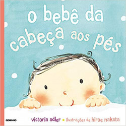 Capa de O bebê da cabeça aos pés - Victoria Adler