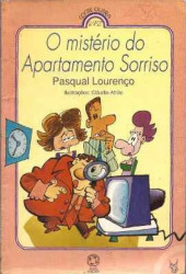 Capa de O mistério do apartamento sorriso - Pasqual Lourenço