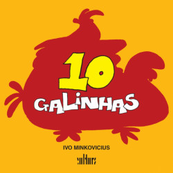 Capa de 10 Galinhas - Ivo Minkovicius