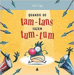 Capa de Quando os tam-tans fazem tum-tum - Ivan Zigg