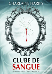 Capa de Clube de sangue - Charlaine Harris