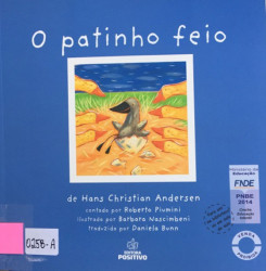 Capa de O patinho feio - Hans Christian Andersen; Roberto Piumini (versão)