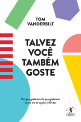 Capa de Talvez você também goste - Tom Vanderbilt