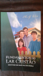 Capa de Fundamentos do lar cristão - Ellen G. White