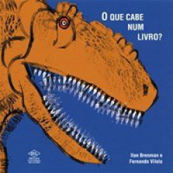 Capa de O que cabe num livro? - Ilan Brenman; Fernando Vilela