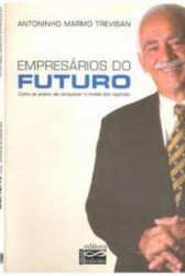 Capa de Empresários do futuro - Antoninho Marmo Trevisan