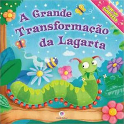 Capa de A Grande Transformação da Lagarta - 