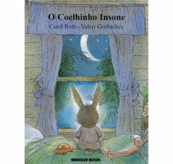 Capa de O coelhinho insone - Carol Roth; Valeri Gorbachev