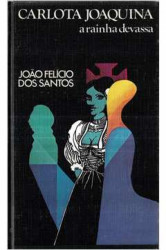 Capa de Carlota Joaquina - João Felício dos Santos