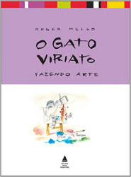 Capa de O gato Viriato fazendo arte - Roger Mello