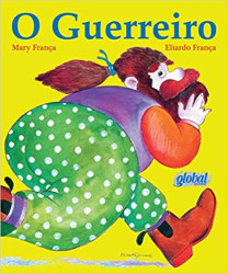 Capa de O gurreiro - Mary França; Eliardo França