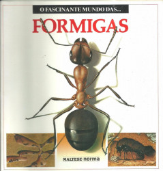 Capa de O Fascinante Mundo das Formigas - Maria Àngels Julivert