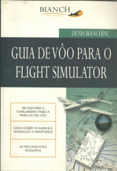 Capa de Guia de Vôo para o flight simulator - BIANCHINI, Denis