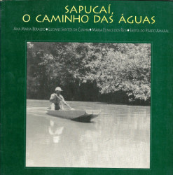 Capa de Sapucaí, o caminho das águas - Ana Maria Beraldo; Luciane Santos Cunha; Maria Eunice Reis; Sarita do Prado Amaral