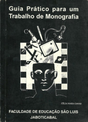 Capa de Guia Prático para um trabalho de monografia - DAVID, Célia Maria