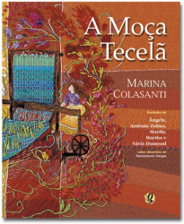 Capa de A moça tecelã - Marina Colasanti