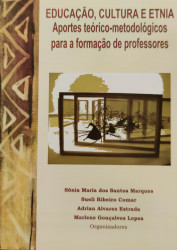 Capa de Educação, Cultura e Etinia - org: Sonia Marisa dos Santos Marques Sueli Ribeiro Comar Adriana Alvarez Estrada Marlene Gonçalves Lopes