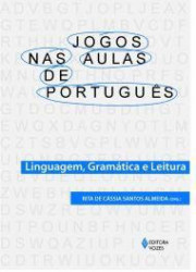 Capa de Jogos nas aulas de português - Rita de Cássia Santos Almeida
