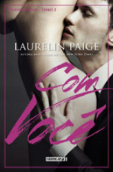 Capa de Com você - Laurelin Paige