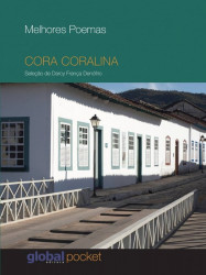 Capa de Melhores poemas Cora Coralina - Cora Coralina; Darcy França Denófrio (org.)