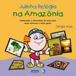 Capa de Julinha Relógio na Amazônia - Sérgio Vale